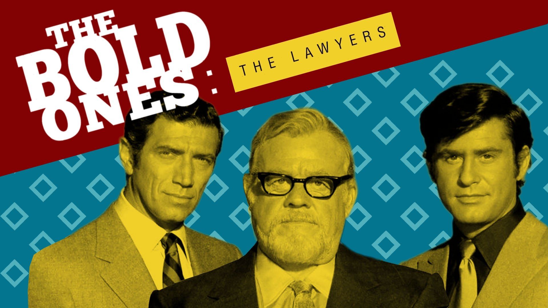 The Bold Ones: The Lawyers background