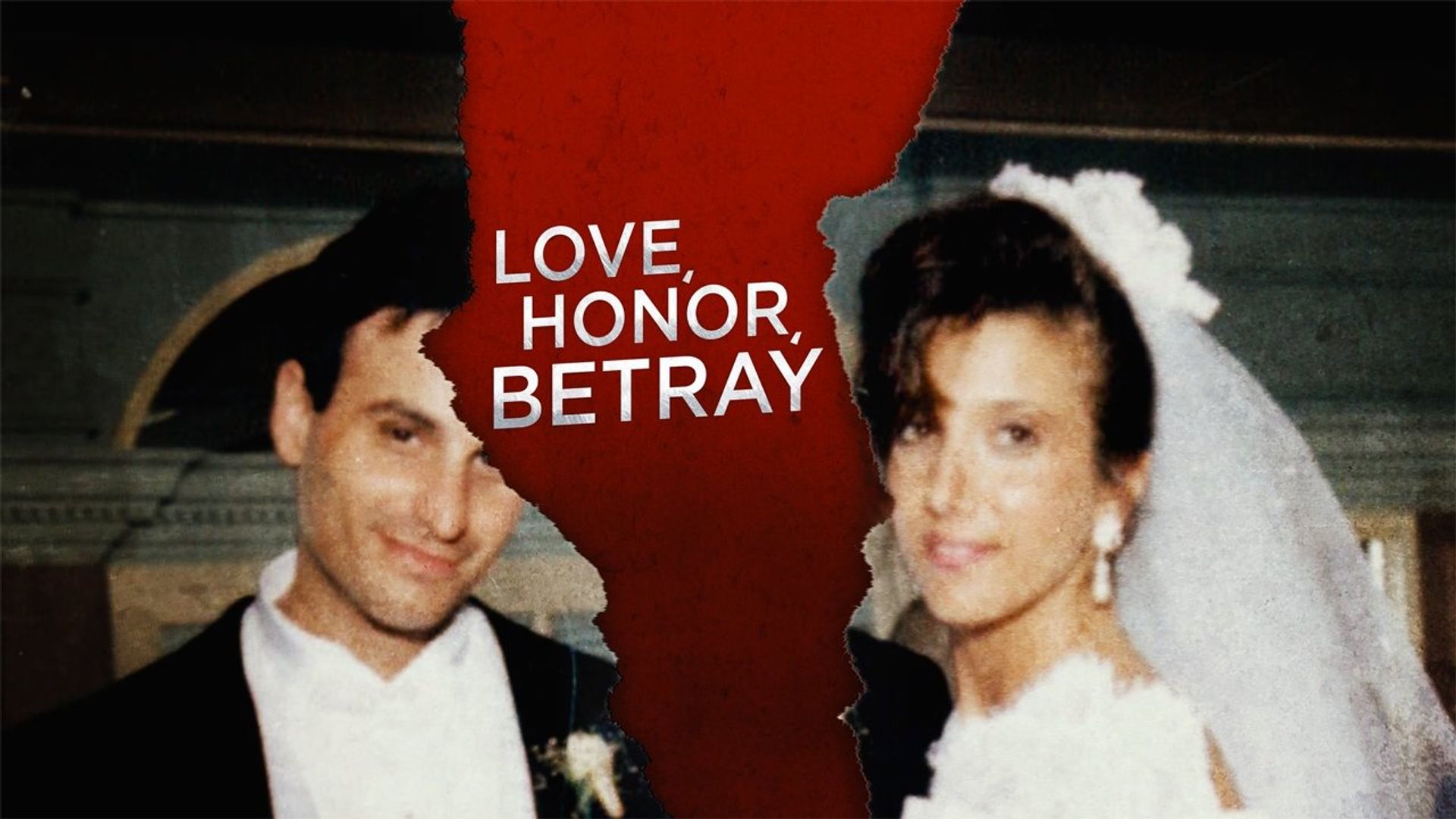 Love, Honor, Betray background