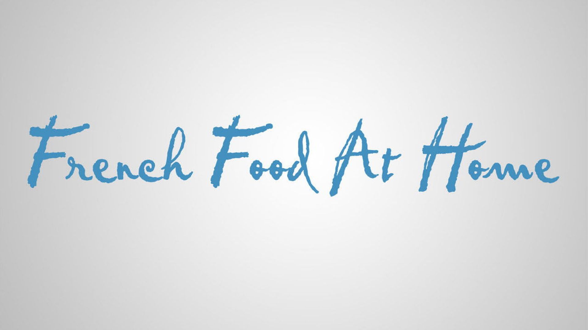 French Food at Home background