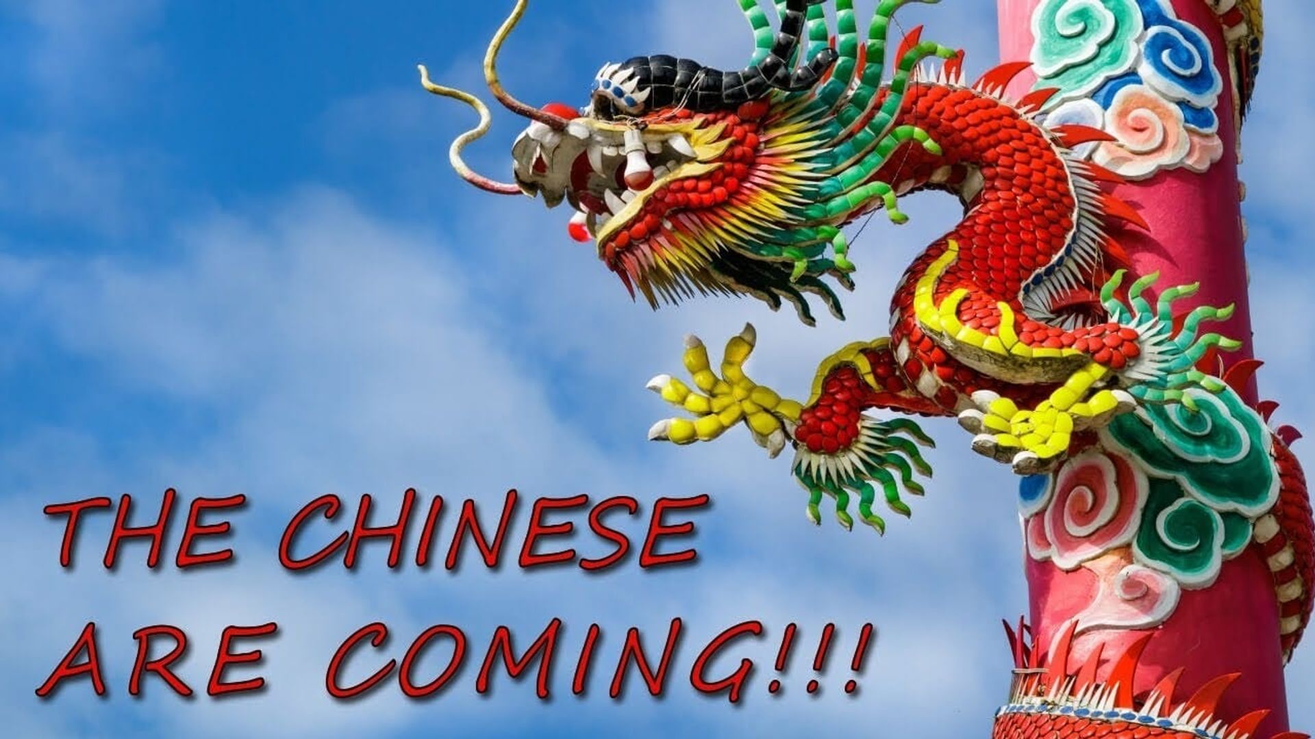 The Chinese are Coming background