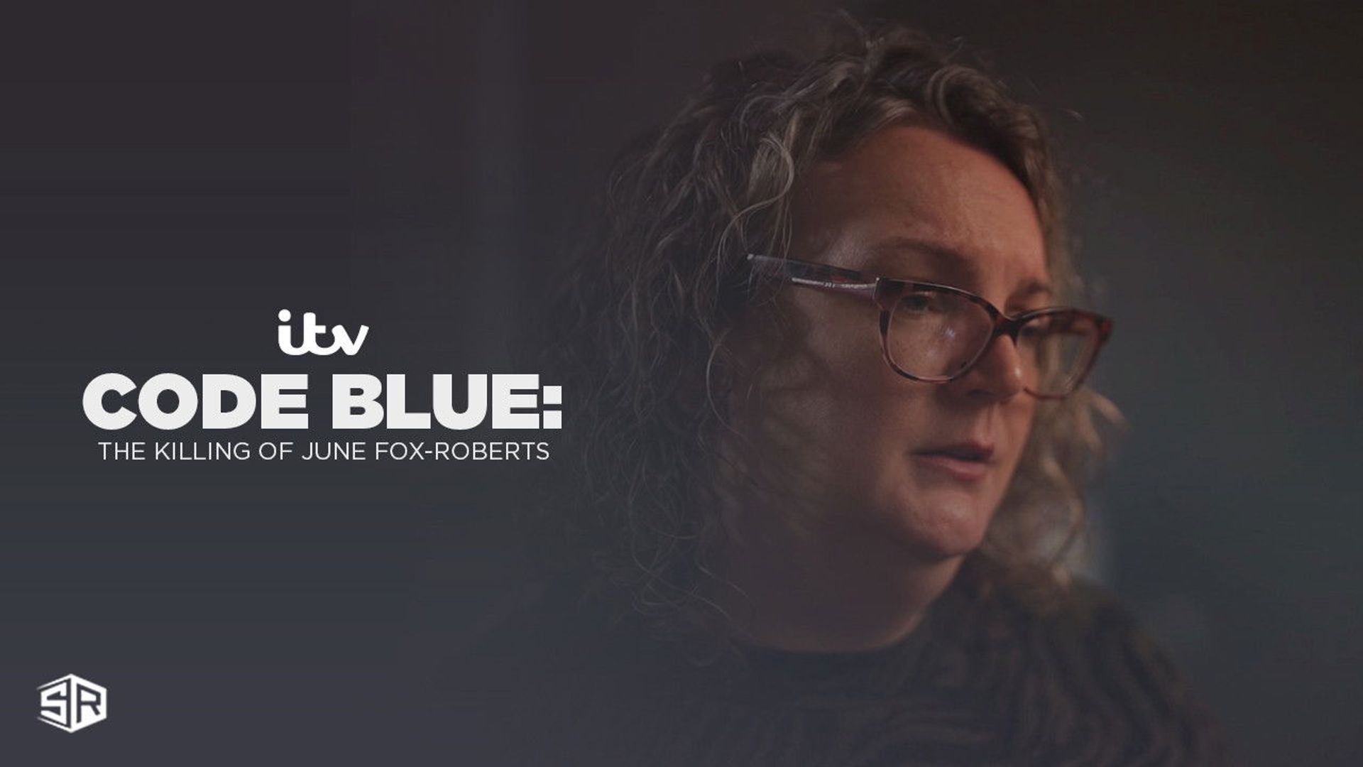 Code Blue: The Killing of June Fox-Roberts background