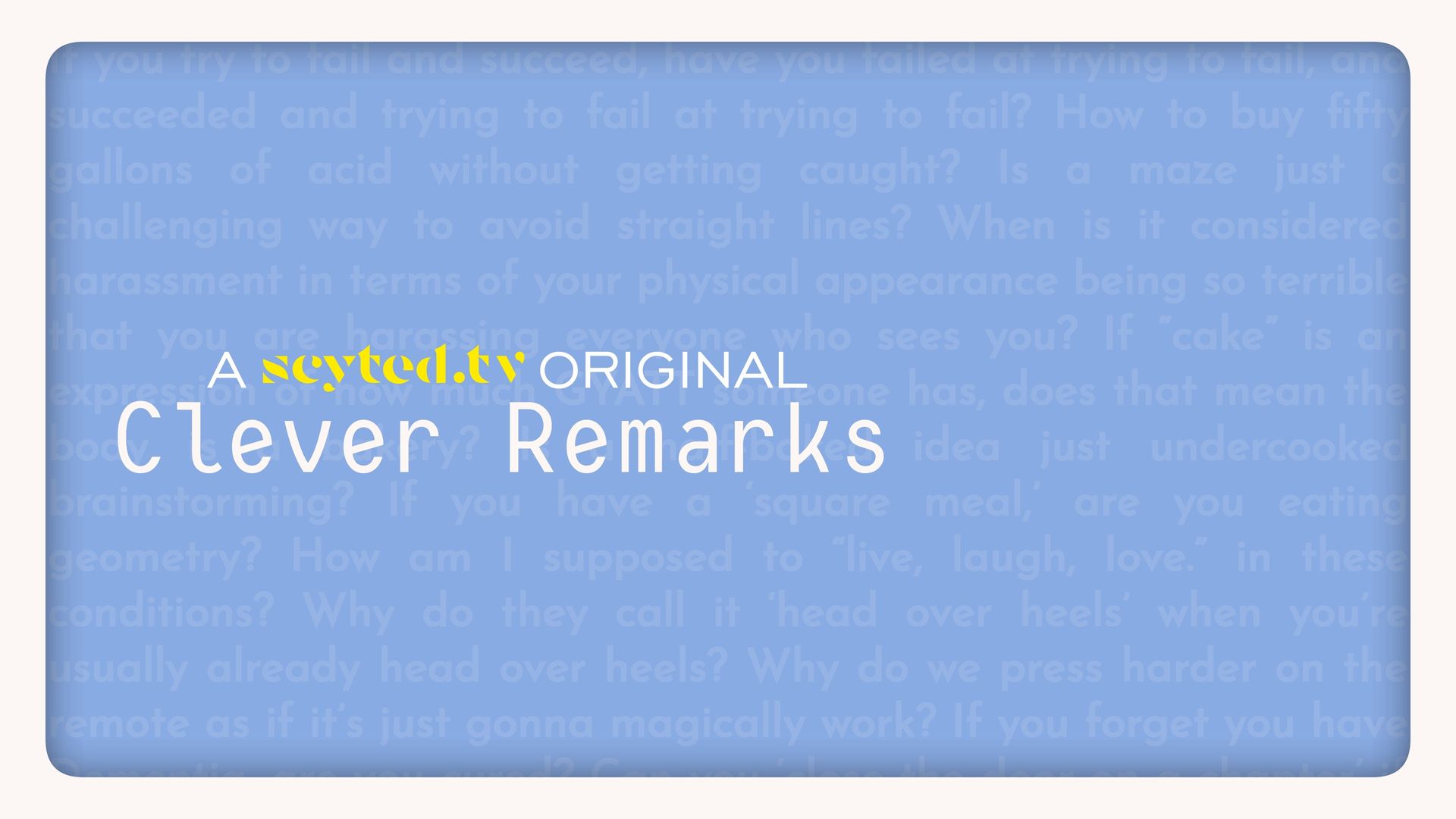 Clever Remarks background