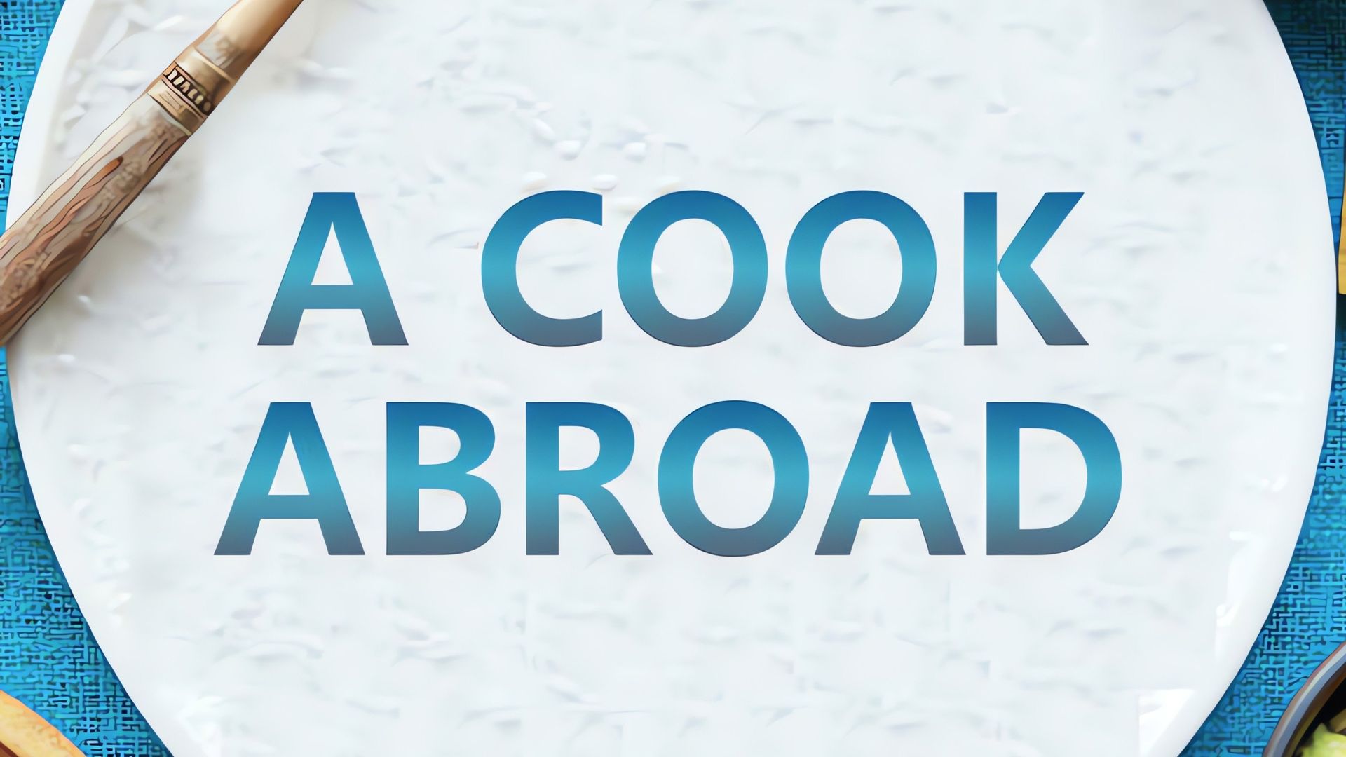 A Cook Abroad background