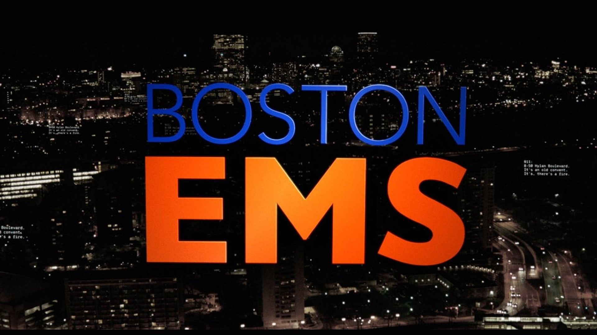Boston EMS background