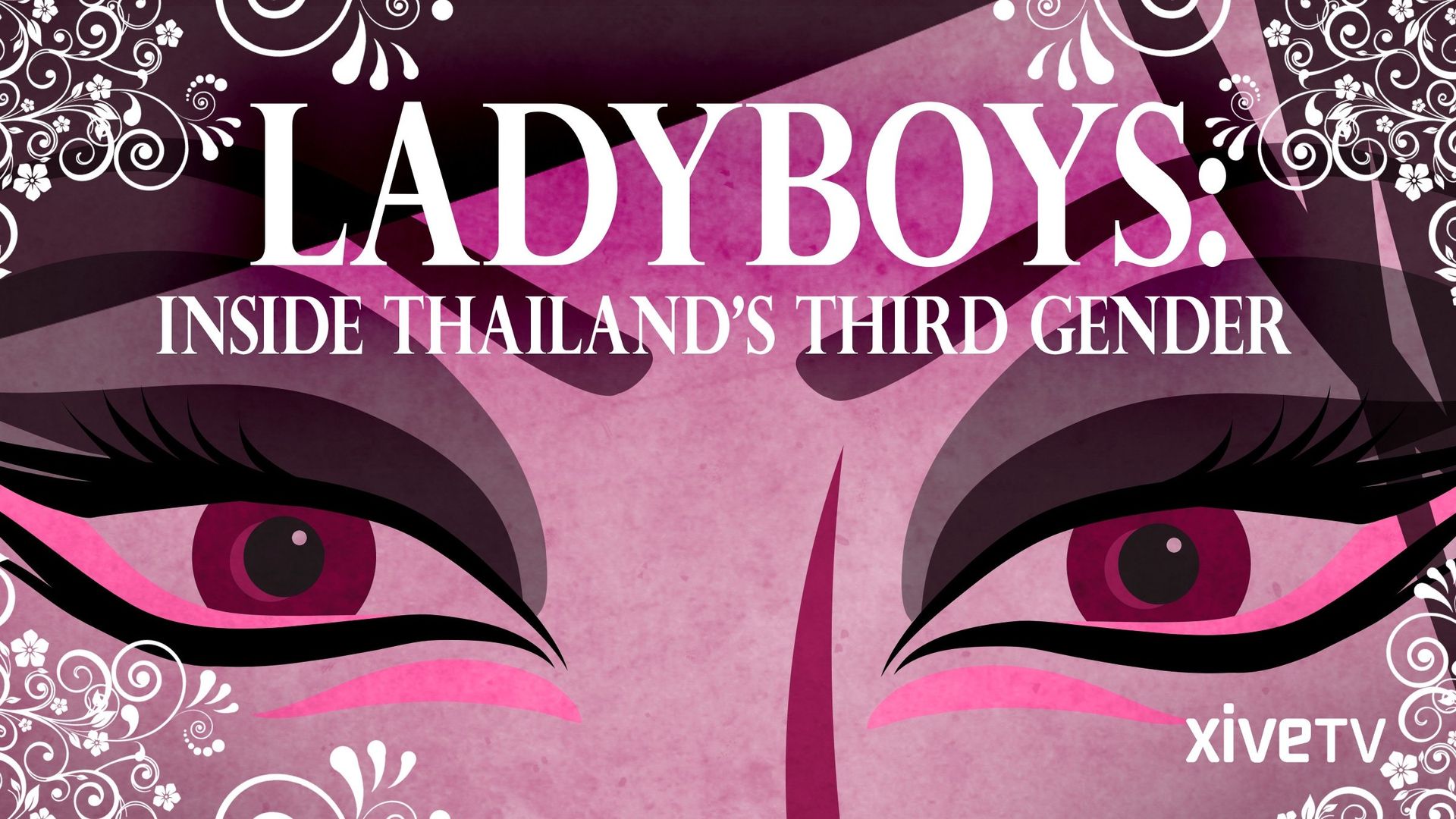Ladyboys: Inside Thailand's Third Gender background