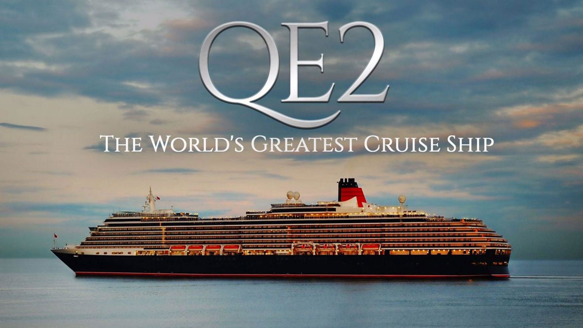QE2: The World's Greatest Cruise Ship background