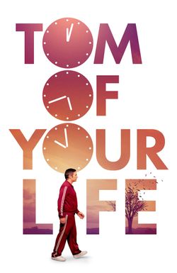 Tom of Your Life