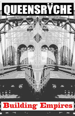 Queensrÿche: Building Empires