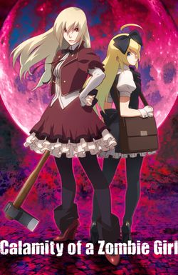 Calamity of a Zombie Girl