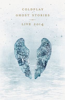 Coldplay: Ghost Stories
