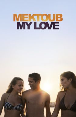 Mektoub, My Love: Canto Uno