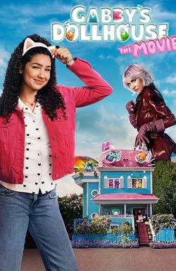 Gabby's Dollhouse: The Movie