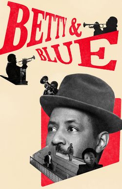 Betty & Blue