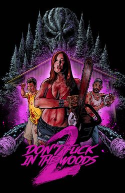 Don't Fuck in the Woods 2