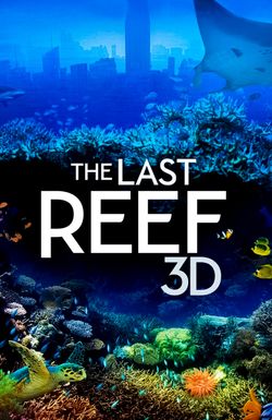 The Last Reef