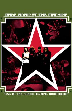 Rage Against the Machine: Live at the Grand Olympic Auditorium
