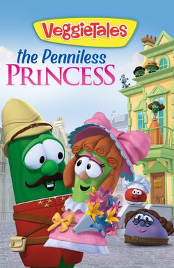 VeggieTales: The Penniless Princess