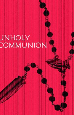 Unholy Communion