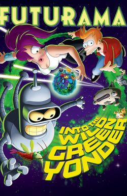 Futurama: Into the Wild Green Yonder