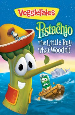VeggieTales: Pistachio
