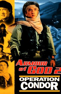 Armour of God 2: Operation Condor
