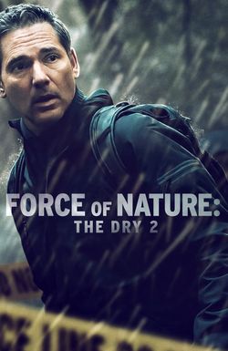 Force of Nature: The Dry 2