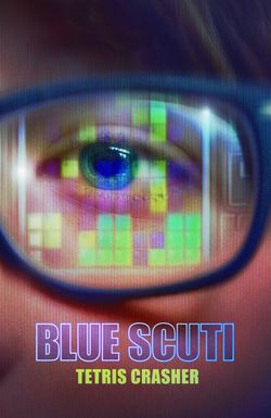 Blue Scuti: Tetris Crasher