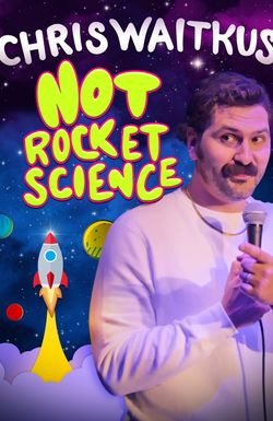 Chris Waitkus: Not Rocket Science