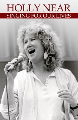 Holly Near: Singing For Our Lives