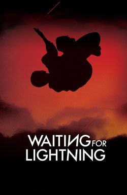 Waiting for Lightning
