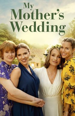 My Mother's Wedding