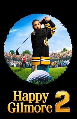 Happy Gilmore 2
