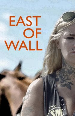 East of Wall