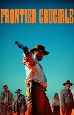 Frontier Crucible