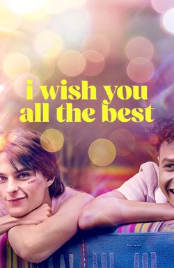 I Wish You All the Best