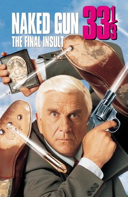 Naked Gun 33 1/3: The Final Insult