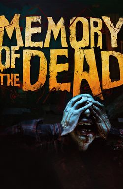 Memory of the Dead