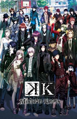 K: Missing Kings
