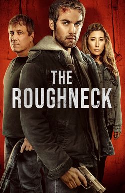 The Roughneck