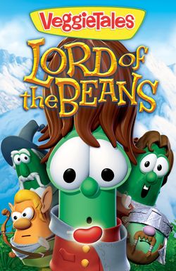 VeggieTales: Lord of the Beans