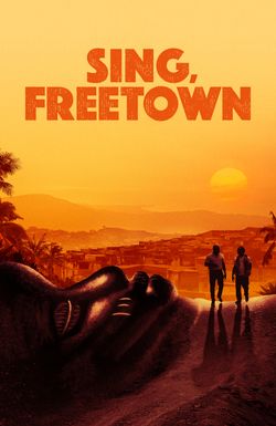 Sing, Freetown