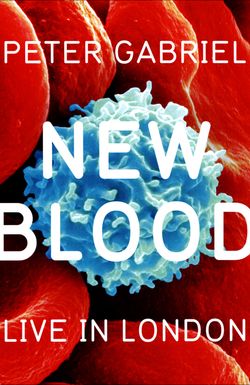 Peter Gabriel: New Blood/Live in London