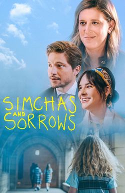 Simchas and Sorrows