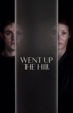 Went Up the Hill