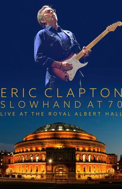 Eric Clapton: Live at the Royal Albert Hall