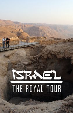 Israel: The Royal Tour
