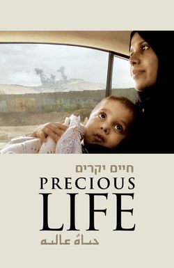Precious Life
