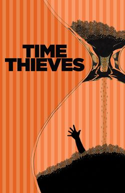 Time Thieves