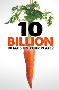 10 Billion - What's on your plate?