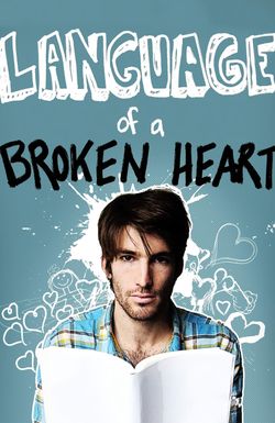 Language of a Broken Heart
